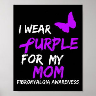 Fibromyalgie Bewustzijn Ik Draag Paarse Voor Mijn  Poster