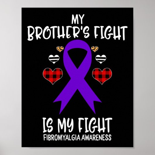 Fibromyalgie Bewustzijn Mijn broer's gevecht is mi Poster (Voorkant)