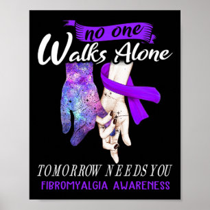 Fibromyalgie Bewustzijn Niemand loopt morgen allee Poster