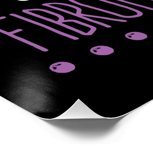 Fibromyalgie Bewustzijn Warrior Fake Being Well Perfect Poster (Hoek)