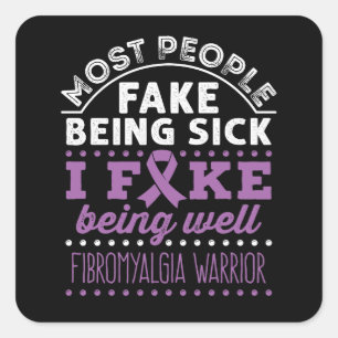 Fibromyalgie Bewustzijn Warrior Fake Being Well Vierkante Sticker