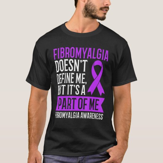 Fibromyalgie definieert me niet, maar het is een d t-shirt (Voorkant)