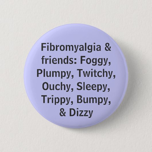 Fibromyalgie en vrienden - knop ronde button 5,7 cm (Voorkant)