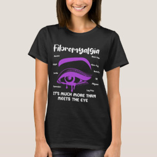 Fibromyalgie Het is veel meer dan de oogfib T-shirt