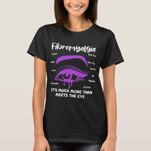 Fibromyalgie Het is veel meer dan de oogfib T-shirt (Voorkant)