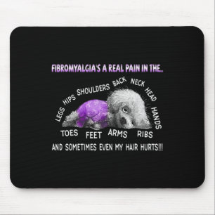 Fibromyalgie is een echte pijn Bichon Frise hond 1 Muismat