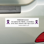 Fibromyalgie is een pijn in de nek bumpersticker (Op auto)