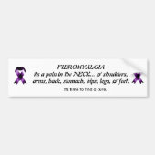 Fibromyalgie is een pijn in de nek bumpersticker (Voorkant)