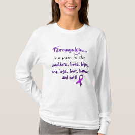 Fibromyalgie is een pijn in de ... Paarse Lint T-shirt