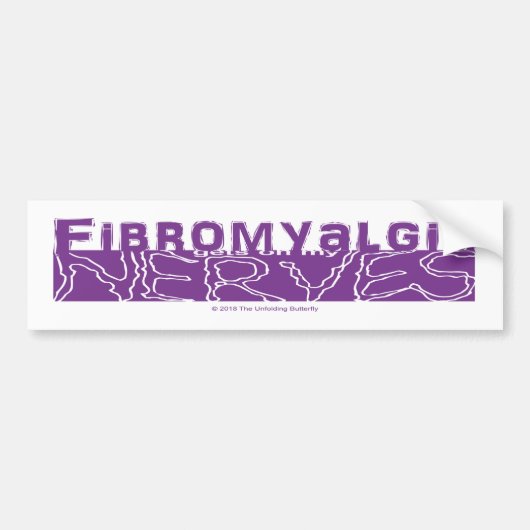 Fibromyalgie krijgt op mijn zenuwen Bumpersticker (Voorkant)