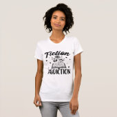 Fiction Addiction Book Lover Quote Floral Reading  T-shirt (Voorkant volledig)