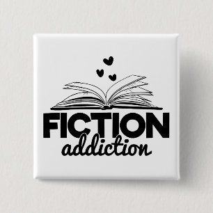 Fiction Addiction Bookworm Reading Gezegde Book Vierkante Button 5,1 Cm