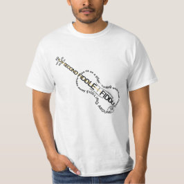Fiddle Expressies Word Art Violin Shape T-shirt