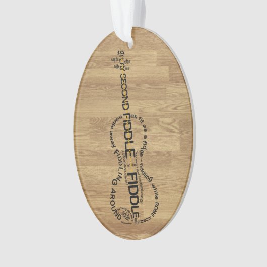 Fiddle Expressies Word Art Violin Shape Wood Kijk  Ornament (voorkant)