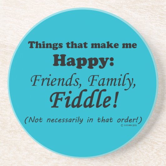 Fiddle maakt me gelukkig zandsteen onderzetter (Voorkant)