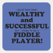 Fiddle Wealthy & Succesvolle Square Sticker