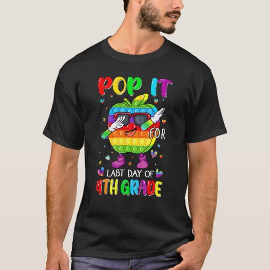 Fidget Pop voor de laatste dag van de 4e graad op T-shirt (Voorkant)
