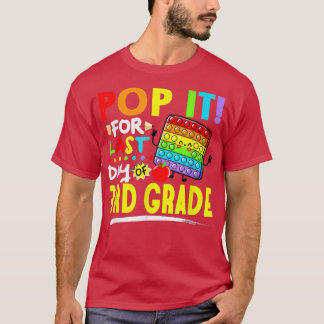 Fidget Pop voor de laatste dag van de derde graad  T-shirt