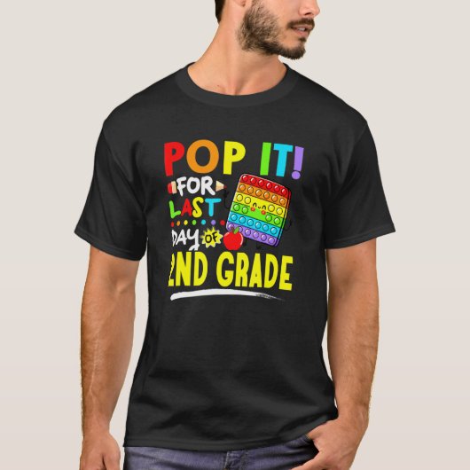 Fidget Pop voor de laatste dag van de tweede graad T-shirt (Voorkant)