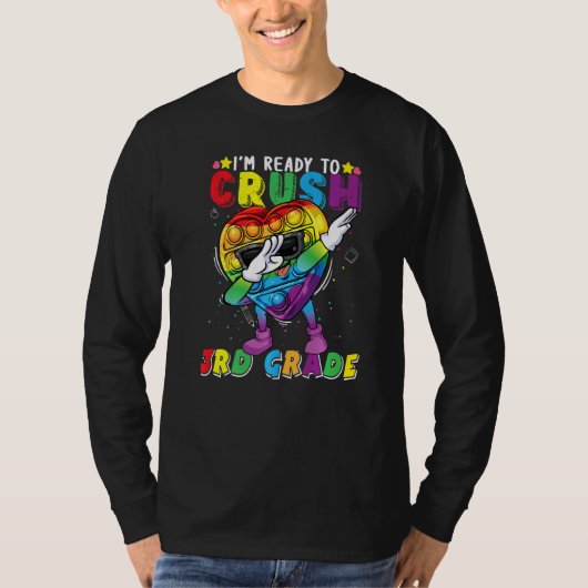 Fidget Speelgoed Dabbing Ik ben klaar om de 3de gr T-shirt (Voorkant)