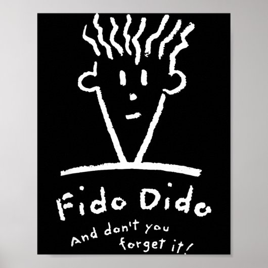 Fido Dido Gezicht Vergeet Het Niet Poster (Voorkant)