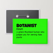Field Botanist Funny Betekenis Button (Voorkant / Achterkant)