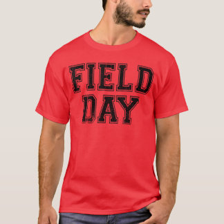 Field Day 2025 For school teachers kids family whi T-shirt