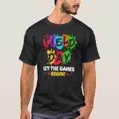 Field Day Let The Games Begin T-shirt (Voorkant)