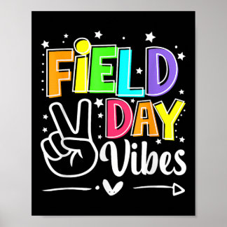 Field Day Vibes Grappig voor docent Kinder Happy F Poster