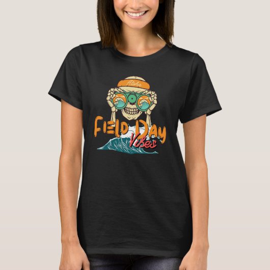 Field Day Vibes Skeleton Last Day Of School Teache T-shirt (Voorkant)