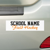 Field Hockey - Creëer je eigen schoolgeest Bumpersticker (Op auto)