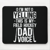 Field Hockey Dad Voice Dad Of A Field Hockey Playe Muismat (Voorkant)