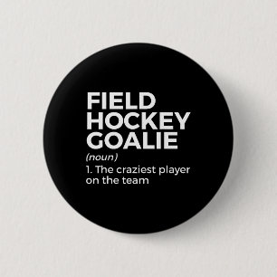 Field Hockey Goalie Definitie Mannen Vrouwen Ronde Button 5,7 Cm