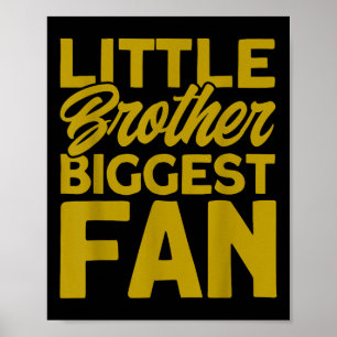 Field Hockey Kleine Broer Grootste Fan _4  Poster