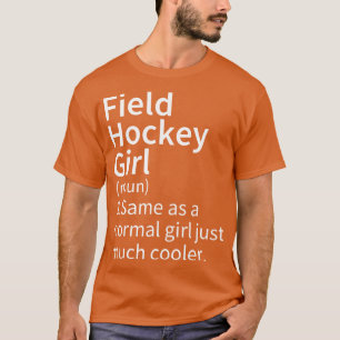 Field Hockey Meisje Definitie 1 T-shirt