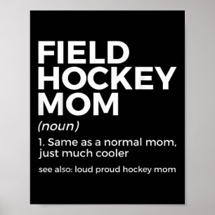Field Hockey Moeder Definitie Luid Trots Hockey Mo Poster