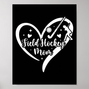 Field Hockey Moeder Hart Moeder Van Een Field Hock Poster