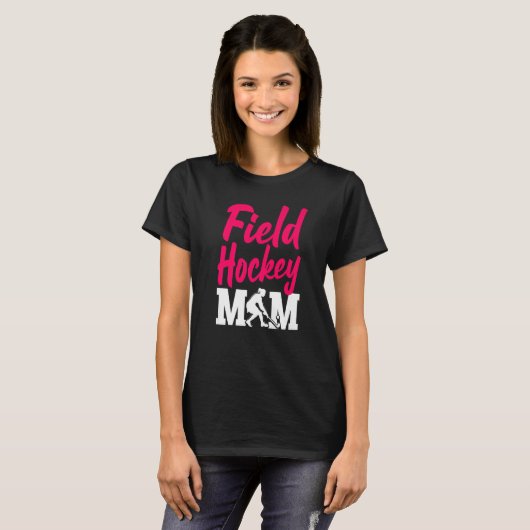 Field Hockey Mom Field Hockey Mom T-shirt (Voorkant volledig)