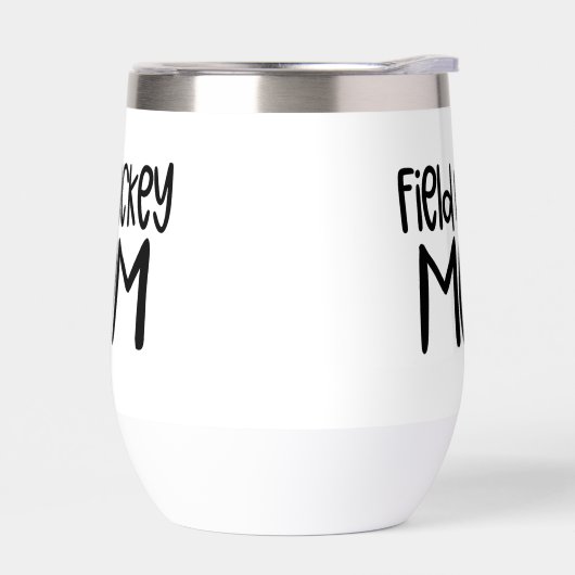 Field Hockey Mom – Sideline Sipper Wine Tumbler (Links)