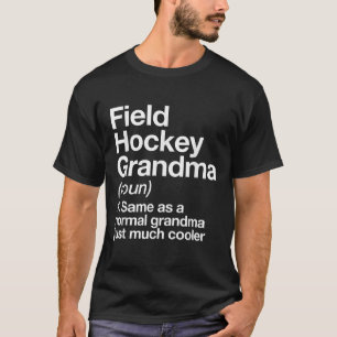 Field Hockey Oma Definitie Grappige Sport T-shirt