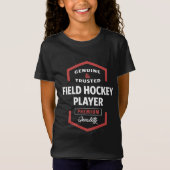 Field Hockey Player | Cadeauideeën T-shirt (Voorkant)