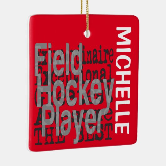 Field Hockey Player Extraordinaire CUSTOM Keramisch Ornament (Rechts)