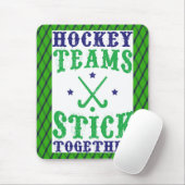 Field Hockey Teams Stick Together Mousemat Muismat (Met muis)