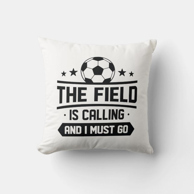 Field is Calling And I Must Go Kussen (Voorkant)