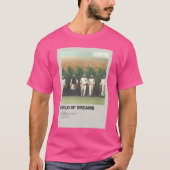 Field of Dreams fluistert geheimen T-shirt (Voorkant)