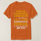 Field Service Engineer 1 T-shirt (Design voorkant)