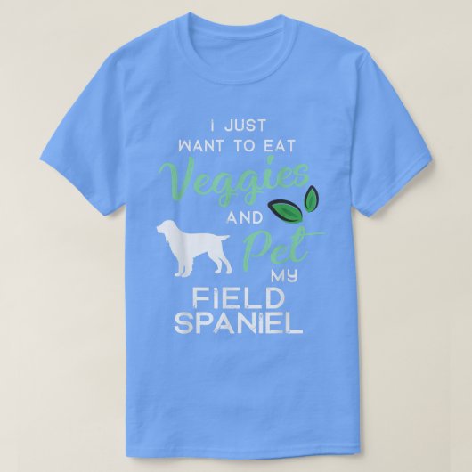 Field Spaniel Funny Vegan Hondenliefhebber Eigenaa T-shirt (Design voorkant)