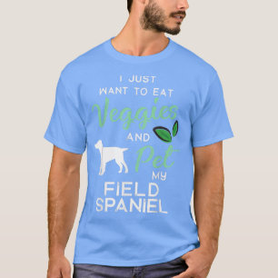 Field Spaniel Funny Vegan Hondenliefhebber Eigenaa T-shirt