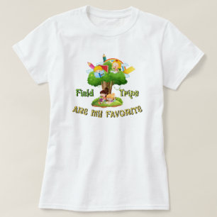 Field trips zijn mijn favoriet t-shirt