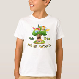 Field trips zijn mijn favoriet t-shirt